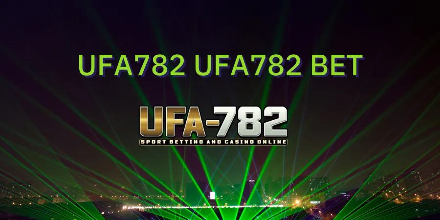 ufa 782